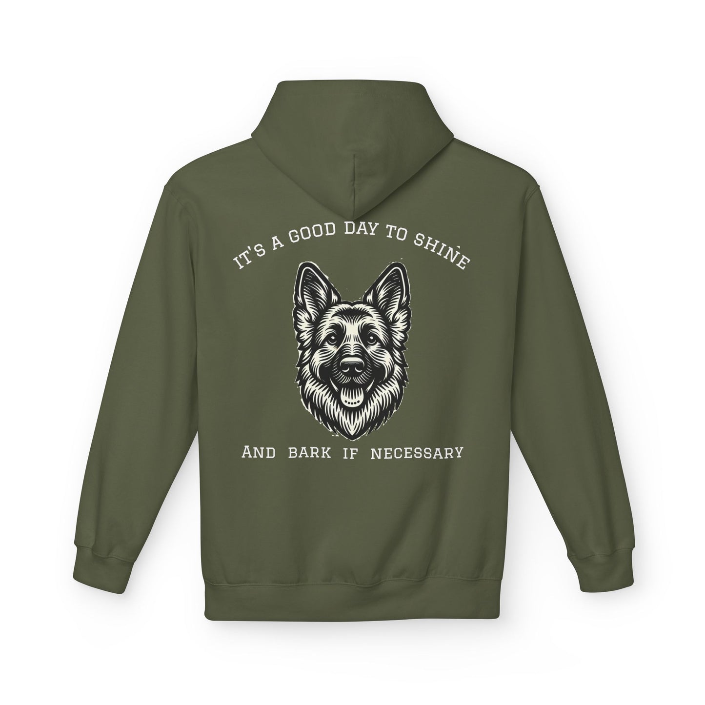It's a Good Day to Shine and Bark if Necessary