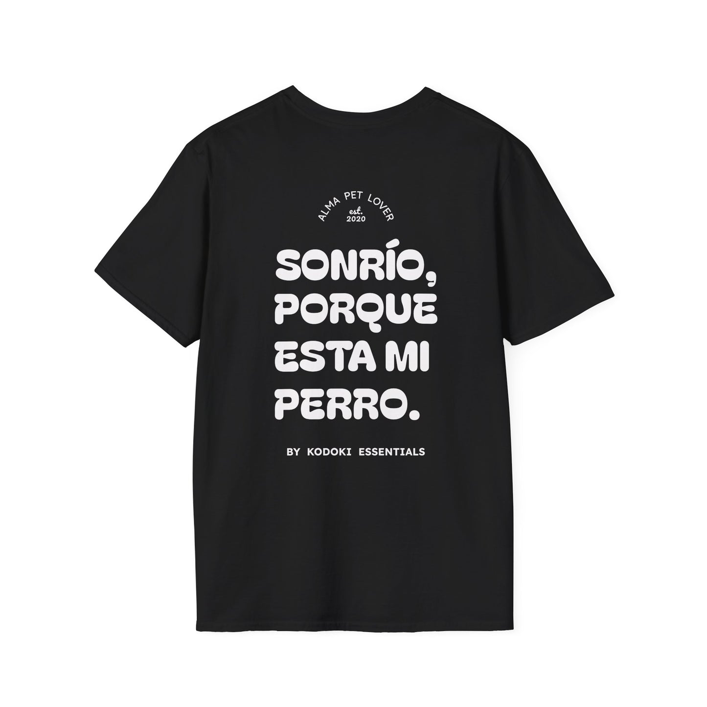 Sonrío, Porque está mi Perro