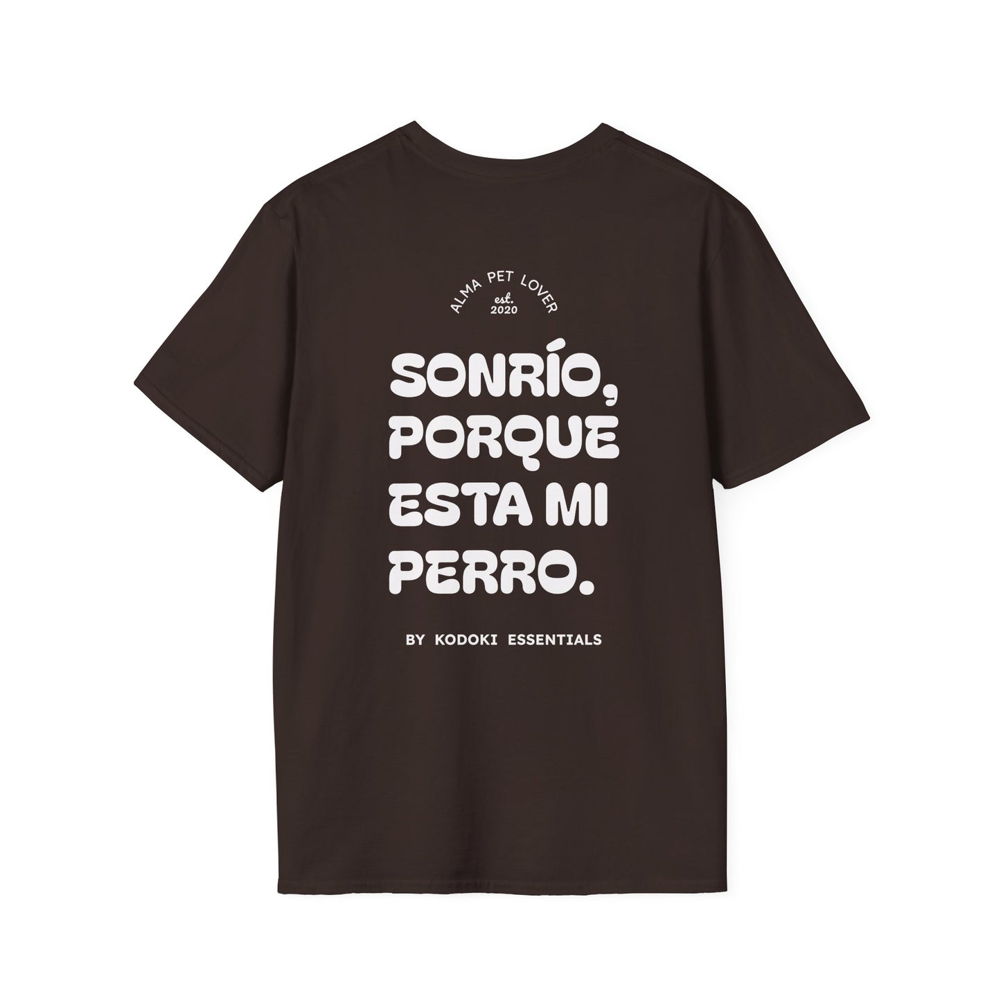 Sonrío, Porque está mi Perro