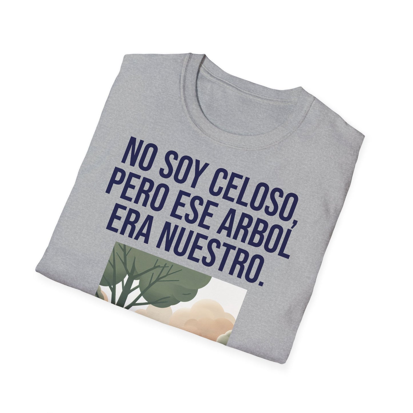 No Soy Celoso, Pero Ese Árbol Era Nuestro