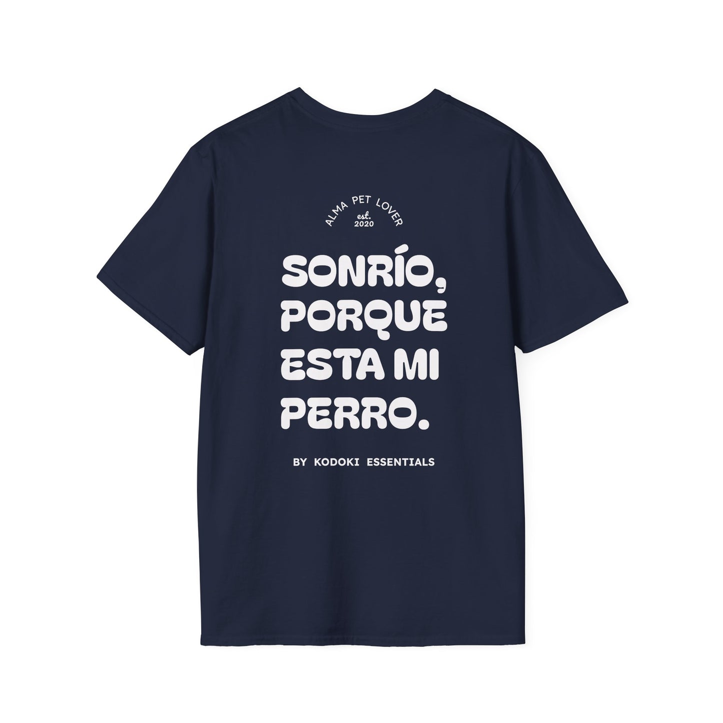 Sonrío, Porque está mi Perro