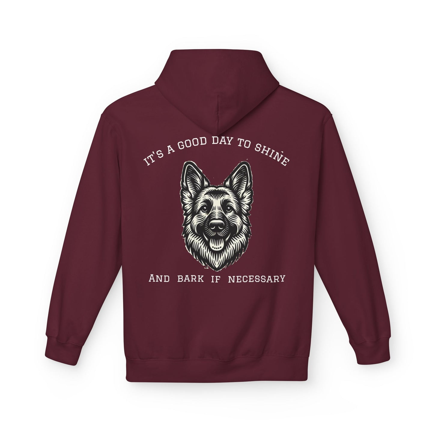 It's a Good Day to Shine and Bark if Necessary