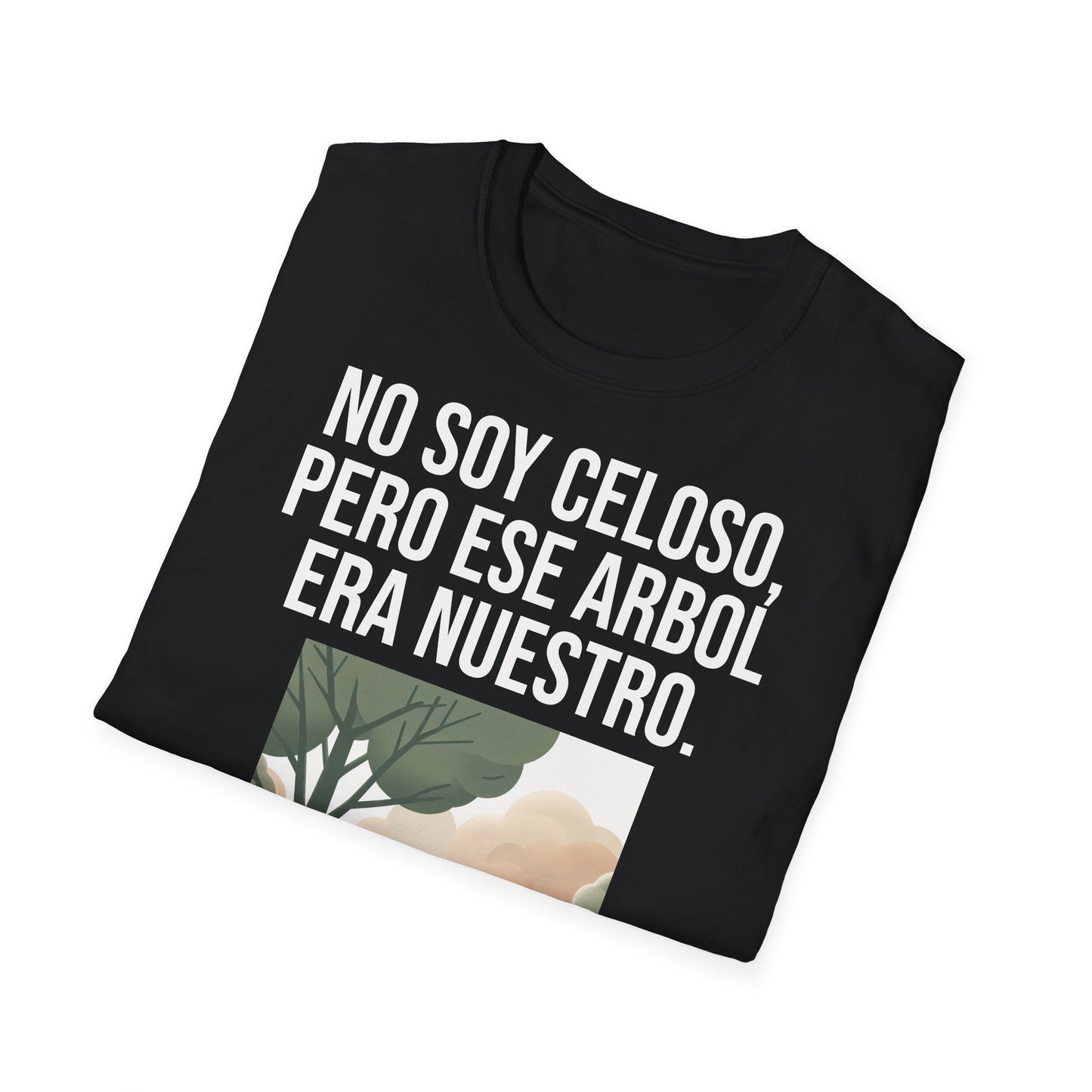 No Soy Celoso, Pero Ese Árbol Era Nuestro