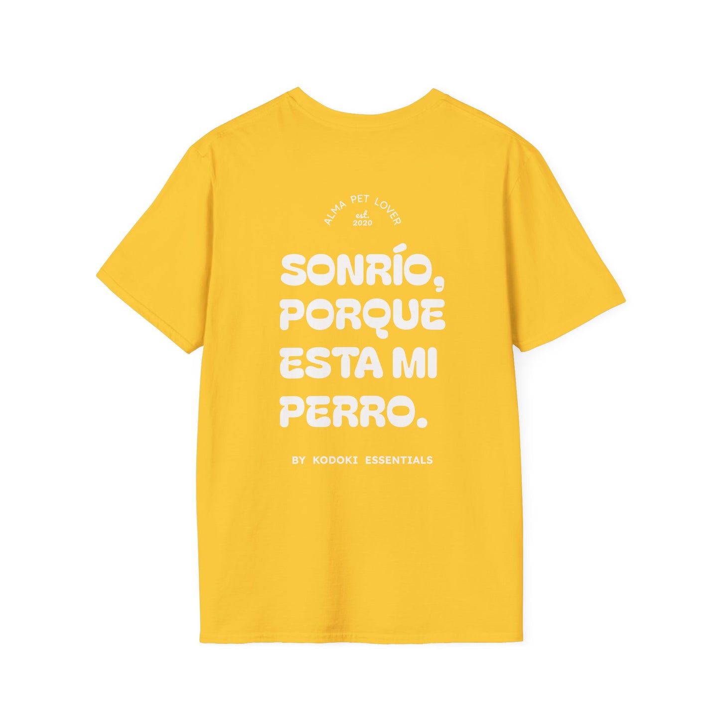 Sonrío, Porque está mi Perro