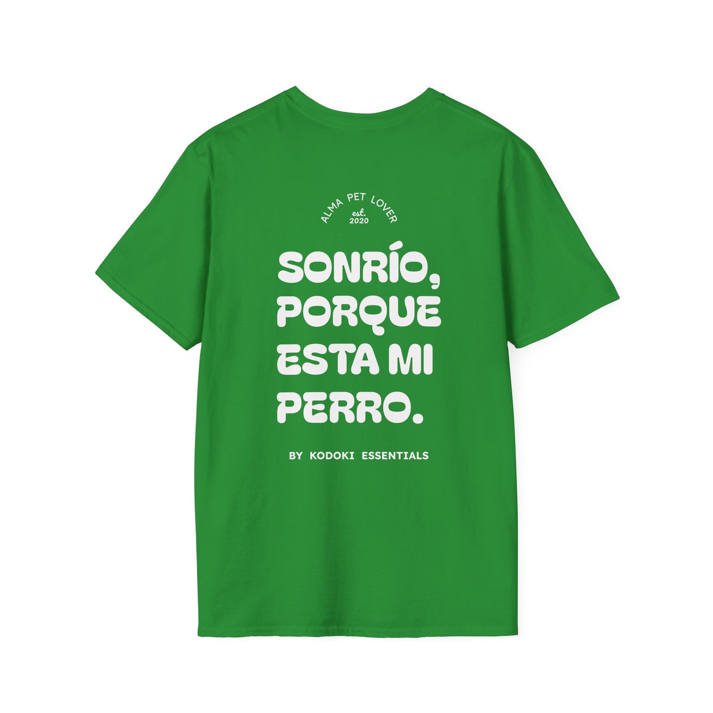 Sonrío, Porque está mi Perro