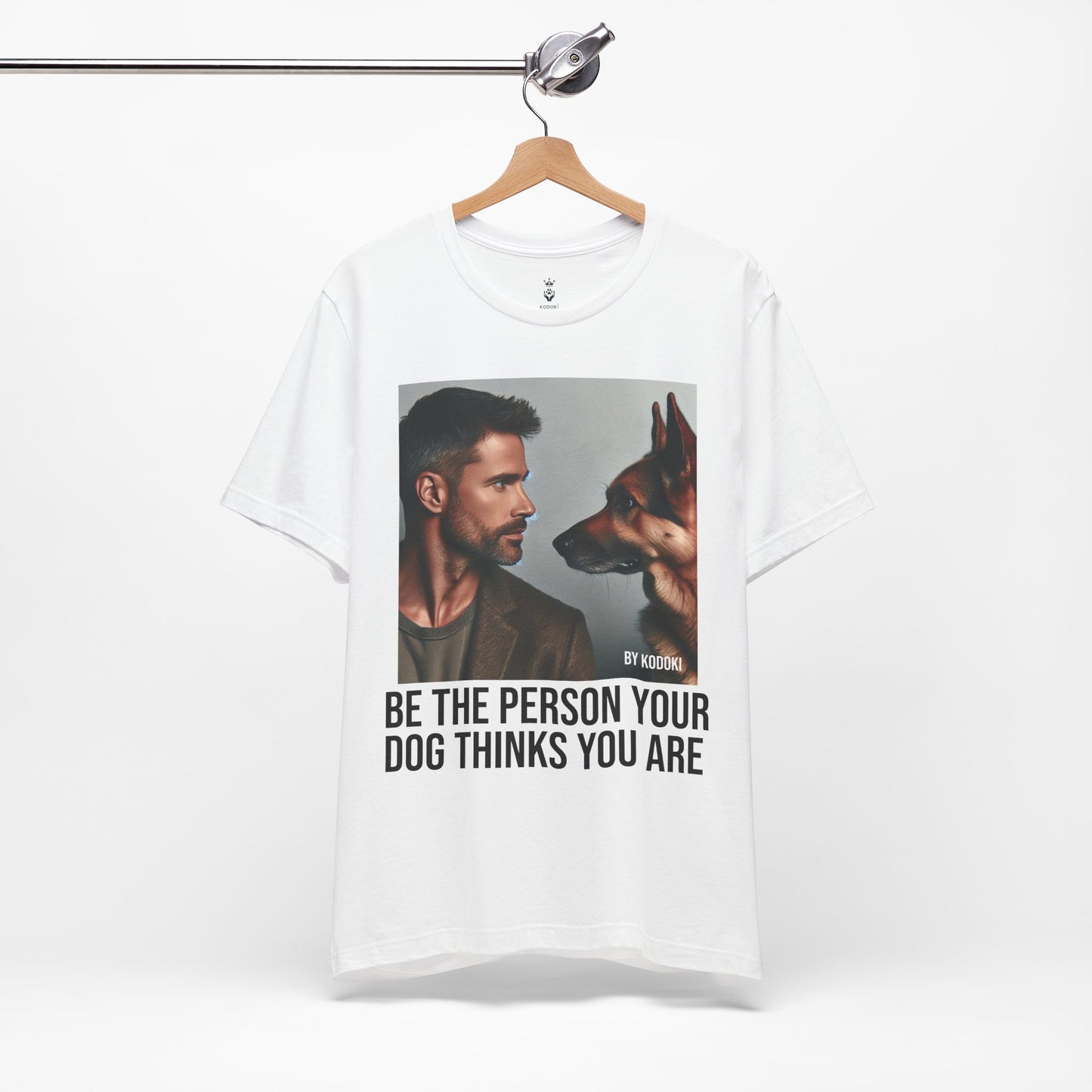 Be The Person Your Dog Thinks You Are