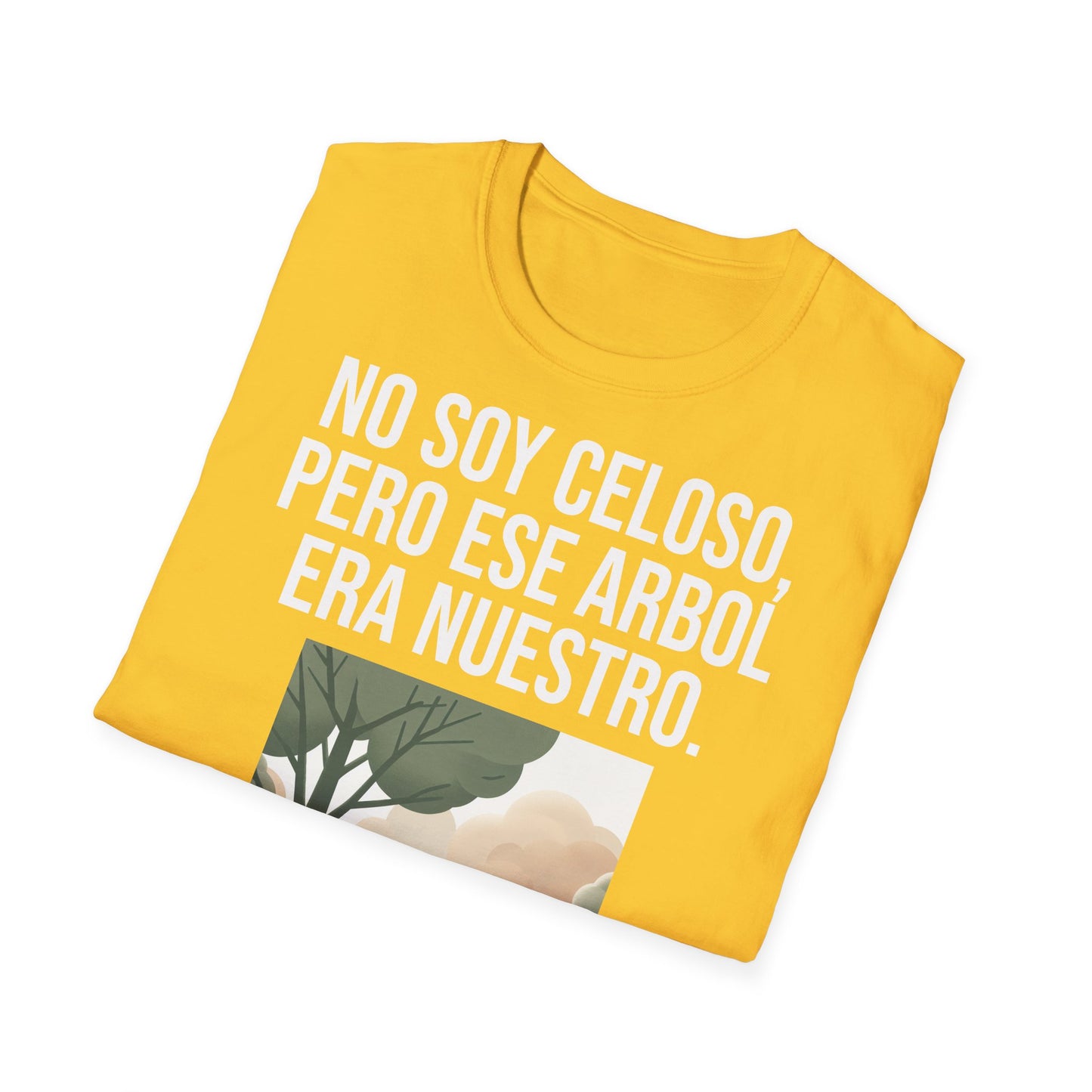 No Soy Celoso, Pero Ese Árbol Era Nuestro