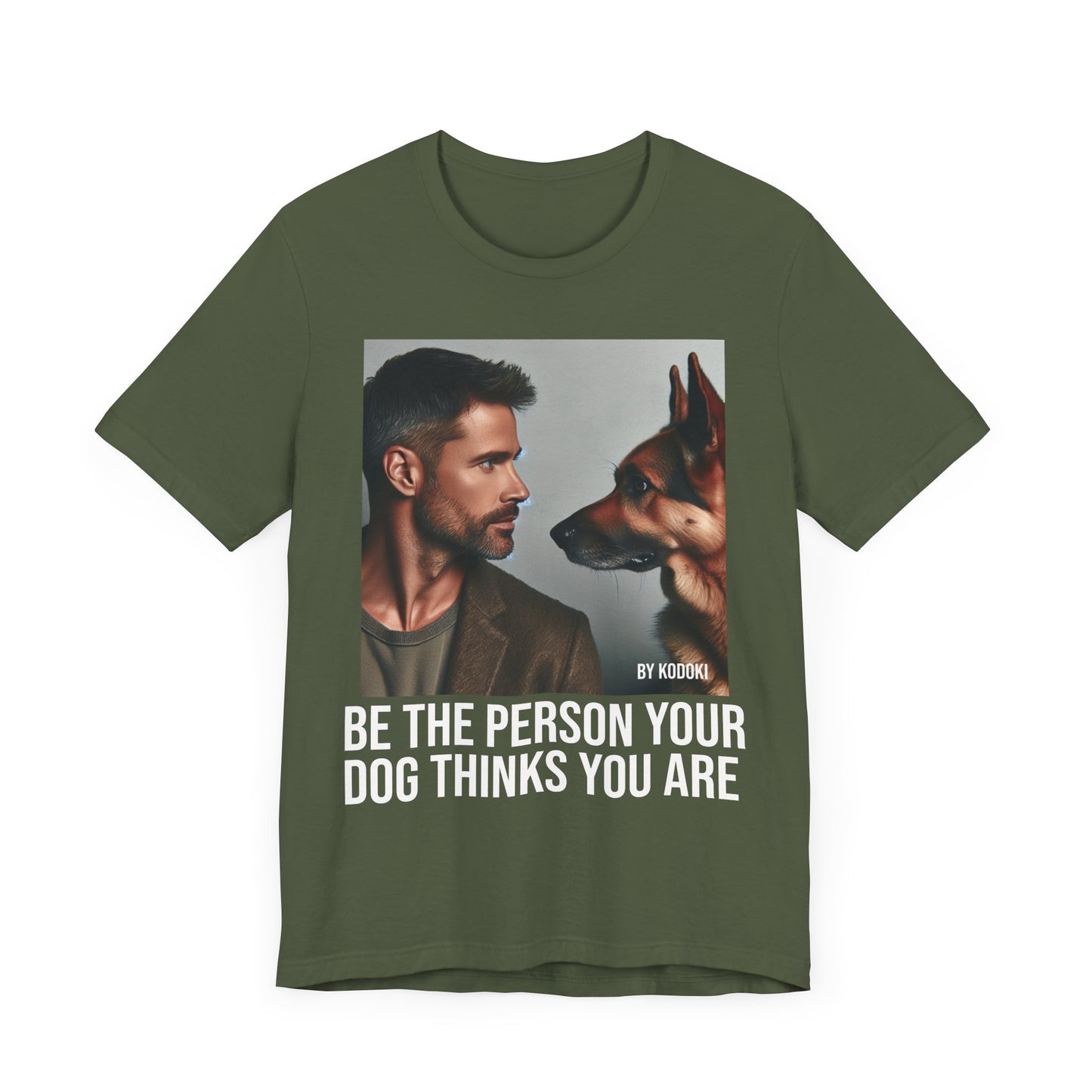 Be The Person Your Dog Thinks You Are