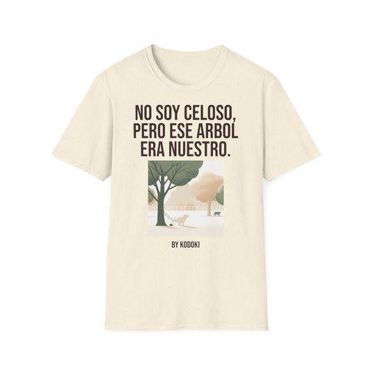 No Soy Celoso, Pero Ese Árbol Era Nuestro